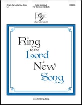 Ring to the Lord a New Song Handbell sheet music cover